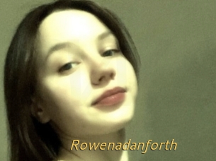 Rowenadanforth