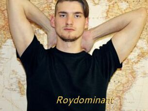 Roydominant
