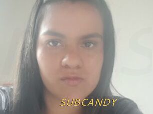SUBCANDY