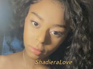 ShadieraLove