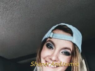 ShanerAndJaimie