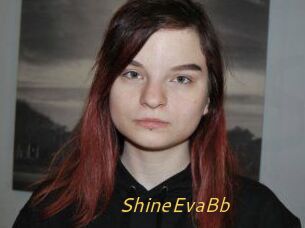 ShineEvaBb