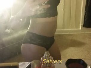 Shivers