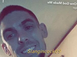 Slangincock69