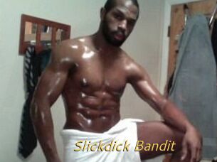 Slickdick_Bandit