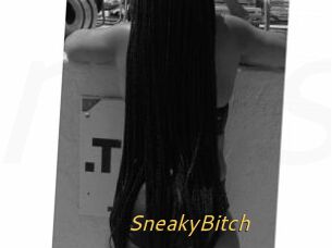 SneakyBitch