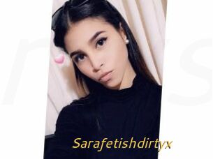 Sarafetishdirtyx