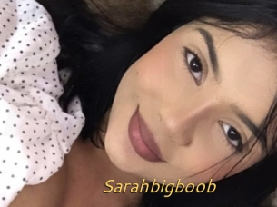 Sarahbigboob