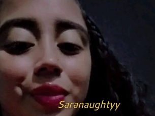 Saranaughtyy