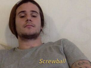 Screwball