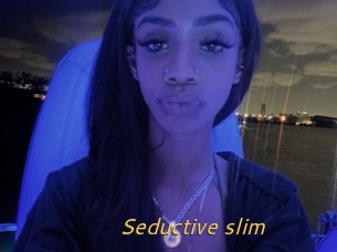 Seductive_slim