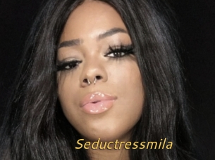 Seductressmila