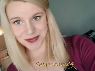 Sexymama24