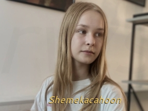 Shemekacahoon