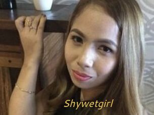 Shywetgirl
