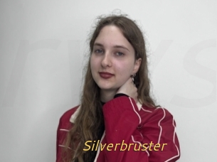 Silverbruster