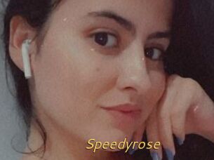 Speedyrose