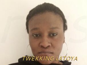 TWEKKING_LATOYA
