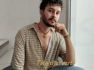 TatanPervert