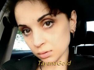 TayanaGold