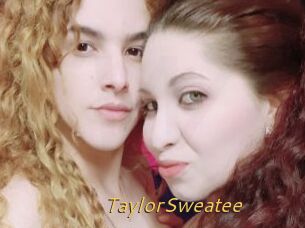 TaylorSweatee