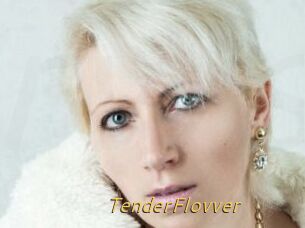 TenderFlovver