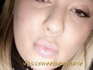 Thiccsweetsexymarie
