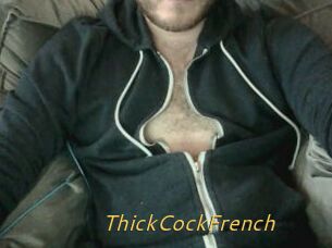 ThickCockFrench