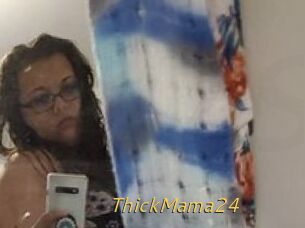 ThickMama24
