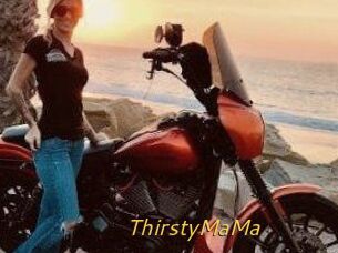 ThirstyMaMa