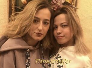 TianaJennifer