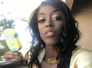 Tiani