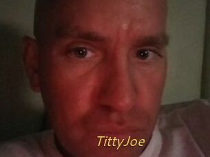 TittyJoe