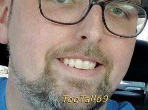 TooTall69