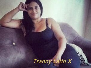 Tranny_Latin_X