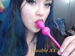 Trouble_XX