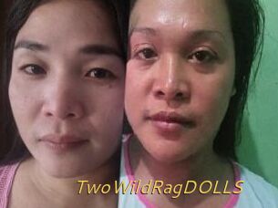 TwoWildRagDOLLS