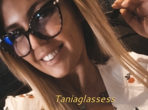 Taniaglassess