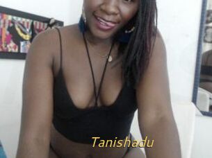 Tanishadu