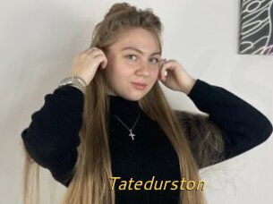 Tatedurston