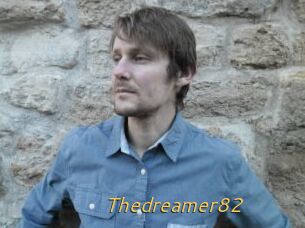 Thedreamer82