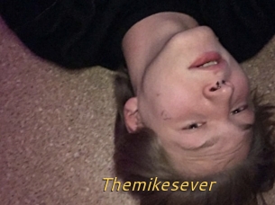 Themikesever