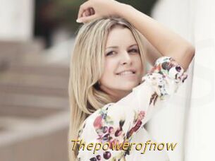Thepowerofnow