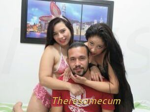 Theresomecum
