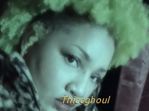 Thiccghoul