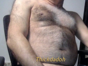 Thickdadoh