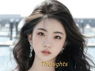 Thoughts