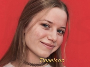 Tinaeison