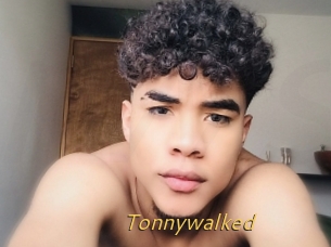 Tonnywalked
