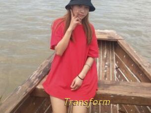 Transform